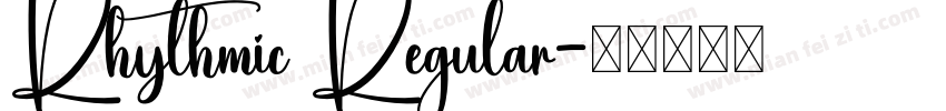 Rhythmic Regular字体转换